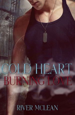 [Cold Heart 01] • Burning Love